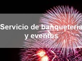 Servicio de banquetería y eventos