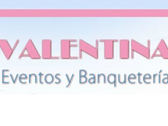 Valentina Eventos Y Banquetería