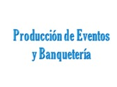 Producción de Eventos y Banquetería