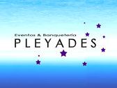 Pleyades Eventos & Banquetería