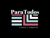 ParaTodos Eventos & Banquetes