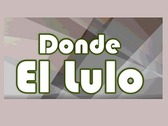 Donde El Lulo